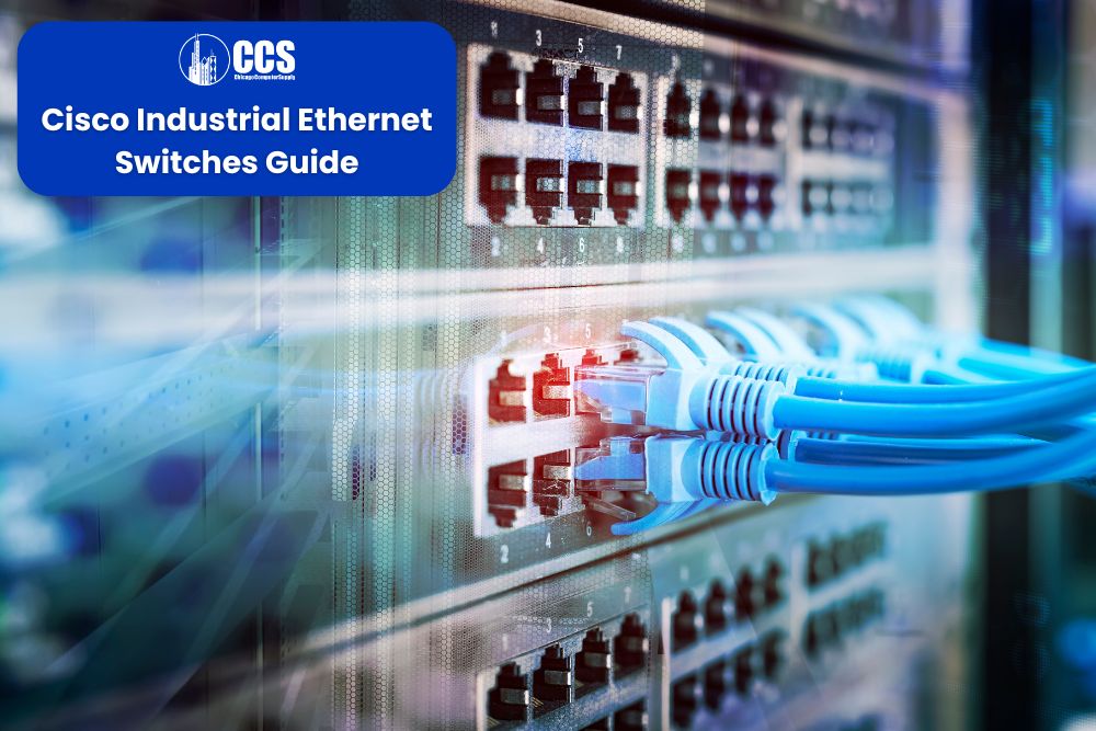 Cisco Industrial Ethernet Switches Explained: Where And Why Enterprises Use Them