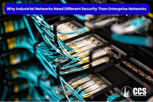 Why Industrial Networks Need Different Security Than Enterprise Networks